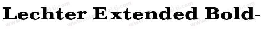Lechter Extended Bold字体转换